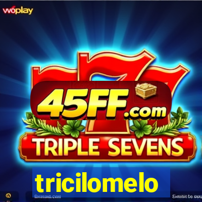 tricilomelo brincadeira letra